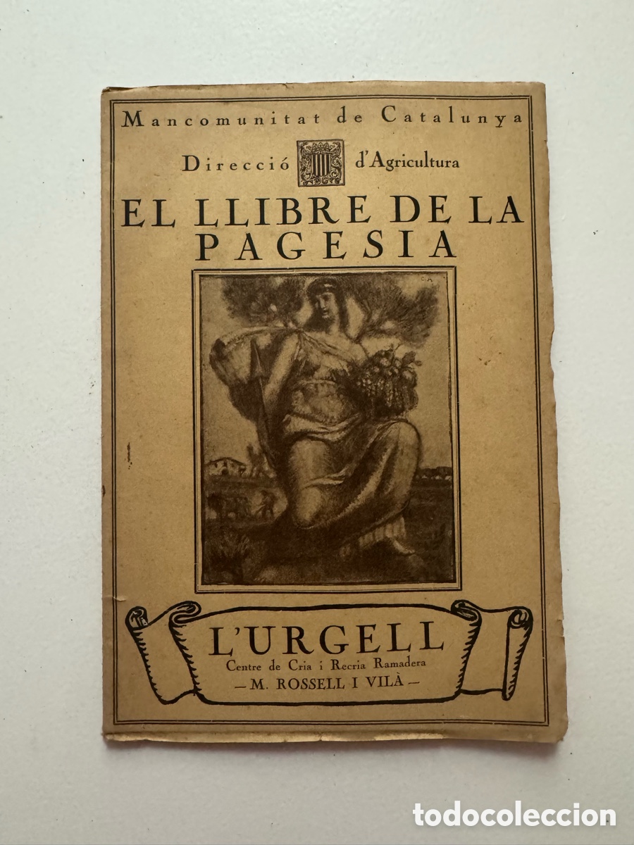 Libros antiguos: EL LLIBRE DE LA PAGESIA L&acute;URGELL. Centre de cria i recria ramadera - ROSSELL I VILA,M.