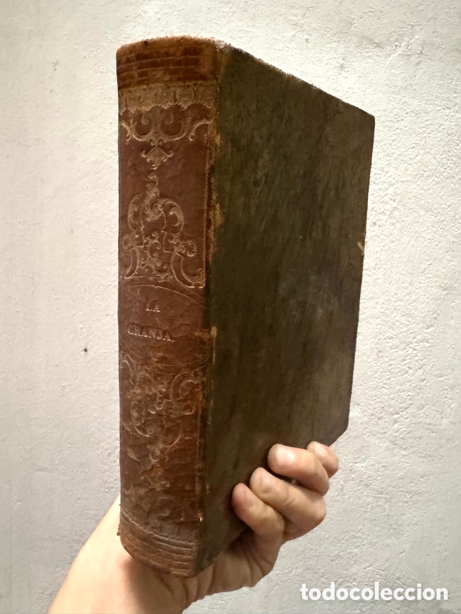 Libros antiguos: La Granja &ndash; Revista de Agricultura y Biblioteca Rural &ndash; A&ntilde;o Primero, 1850 &ndash; Figueres