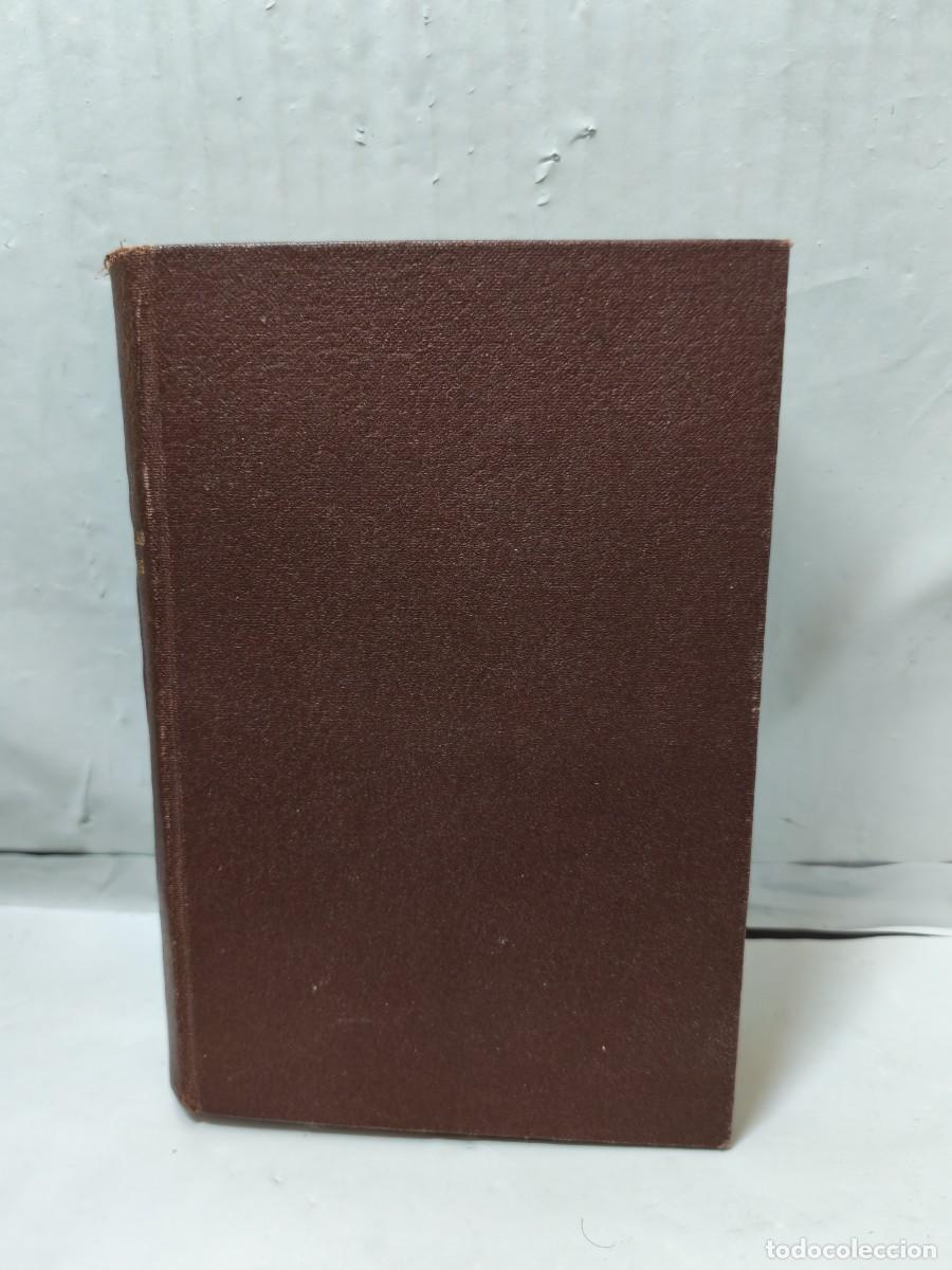 Libros antiguos: LAS FLECHAS DEL AMOR (Dedicatoria y firma aut&oacute;grafa de autor, edici&oacute;n Rivadeneyra 1928, Retapado)