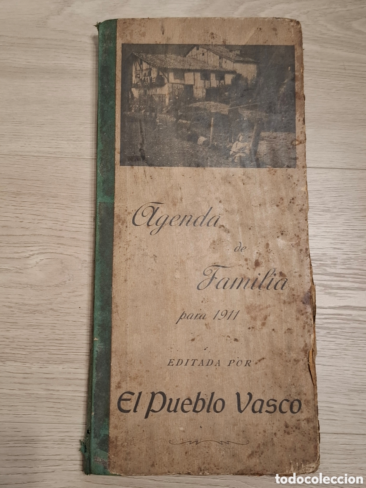 Libros antiguos: Agenda de familia para 1911 editada por El Pueblo Vasco, con muchas recetas de cocina pegadas