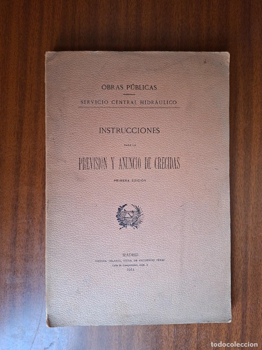 Libros antiguos: Instrucciones para la previsi&oacute;n y anuncio de crecidas