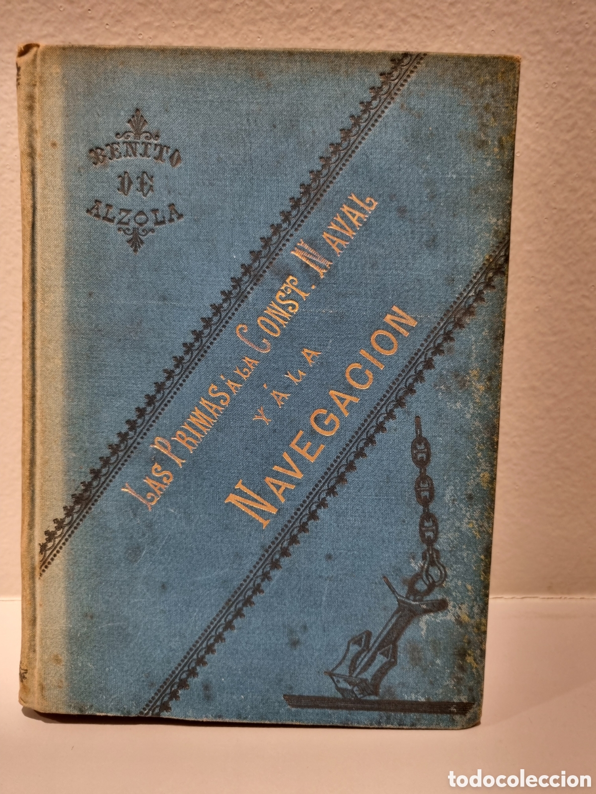 Libros antiguos: 1894. Las primas a la construcci&oacute;n naval y a la navegaci&oacute;n. Benito de Alzola. Bilbao