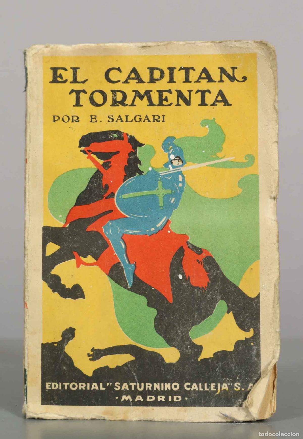 Libros antiguos: El capit&aacute;n Tormenta - Emilio Salgari - Editorial Saturnino Calleja
