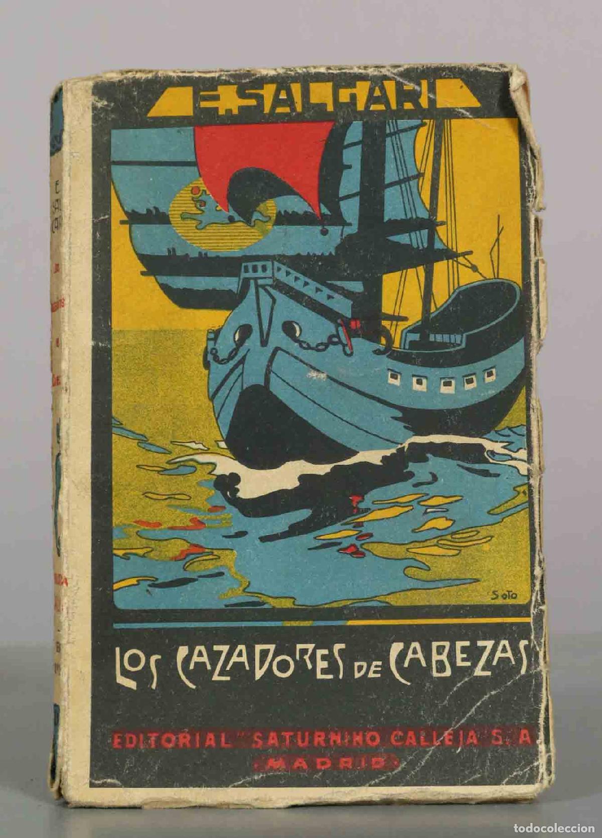 Libros antiguos: Los cazadores de cabezas - Emilio Salgari - CALLEJA