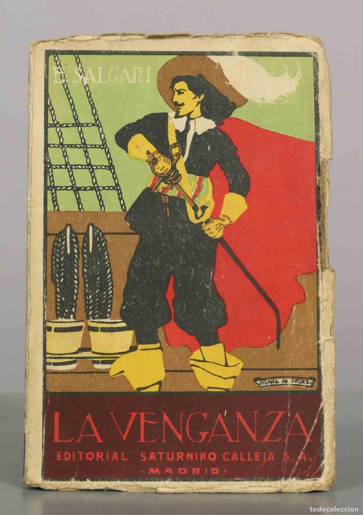 Libros antiguos: La venganza - Emilio Salgari - Editorial Saturnino Calleja