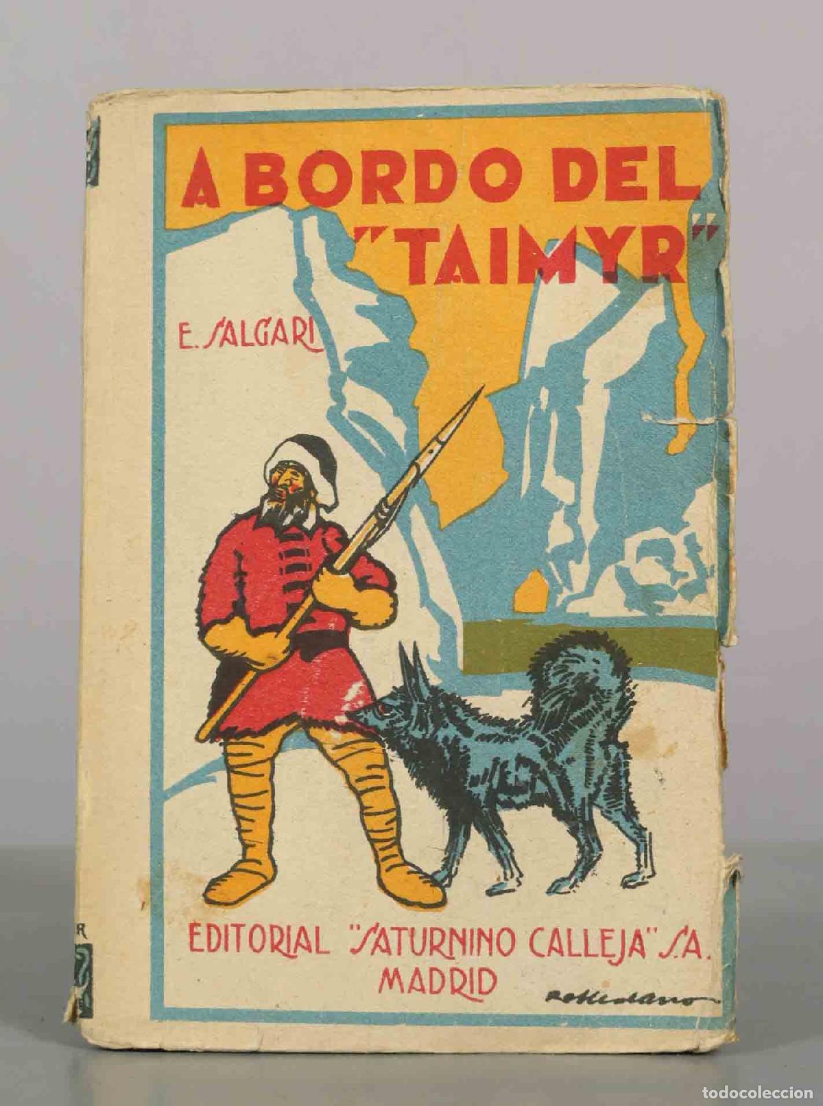 Libros antiguos: A bordo del Taimyr - Emilio Salgari - CALLEJA