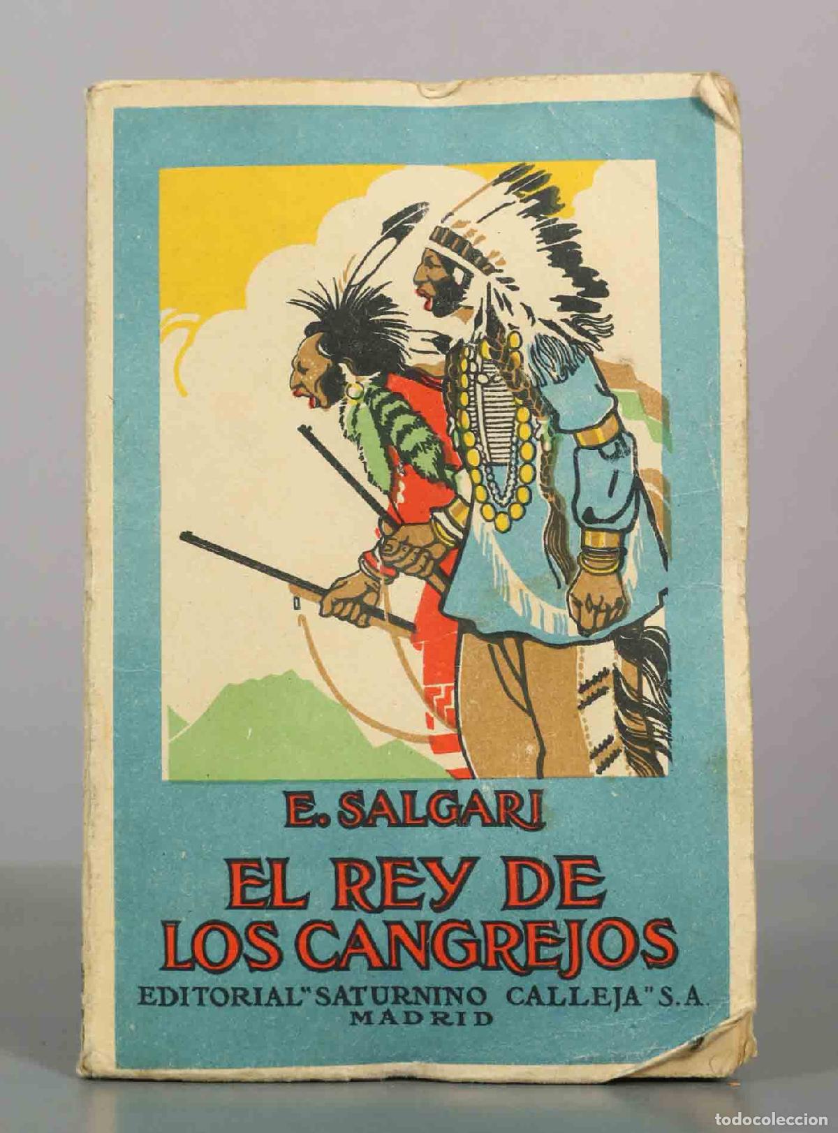 Libros antiguos: El rey de los cangrejos - Emilio Salgari - Editorial Saturnino Calleja