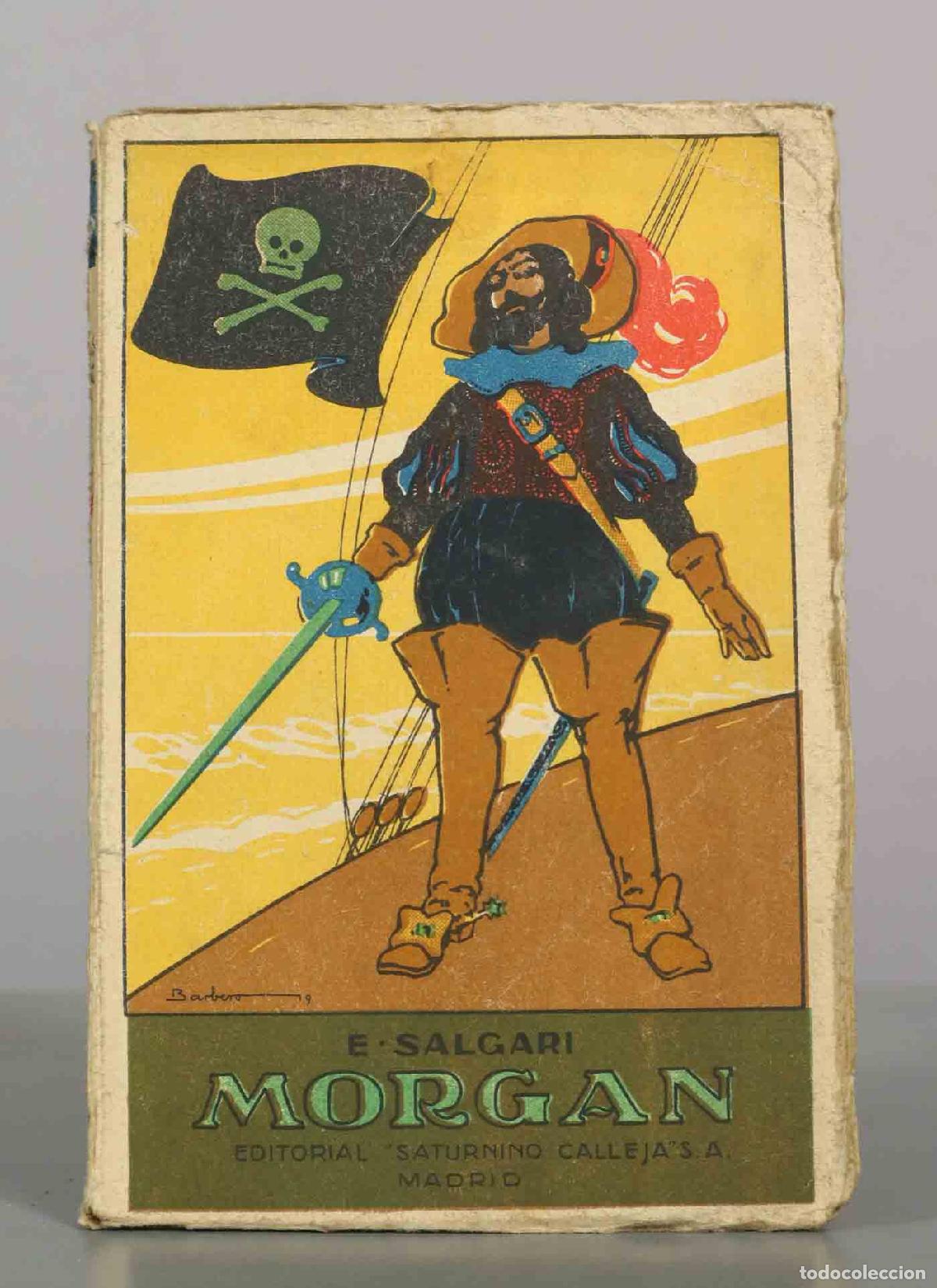 Libros antiguos: Morgan - Emilio Salgari - Editorial Saturnino Calleja