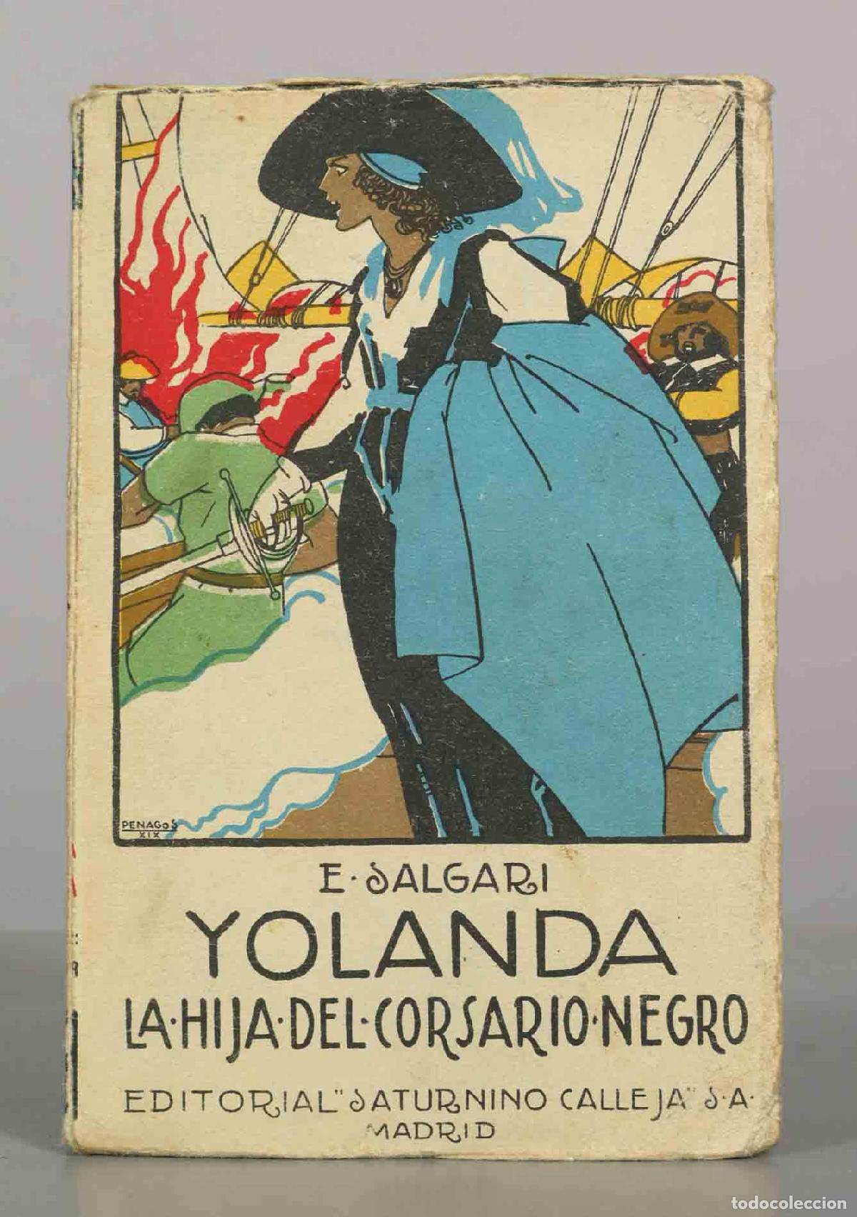 Libros antiguos: Yolanda la hija del Corsario Negro - Emilio Salgari - Editor