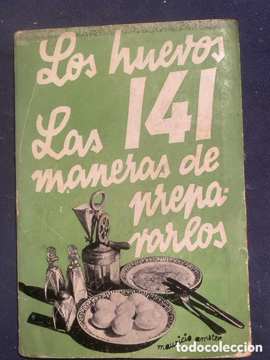 Antiquarische B&uuml;cher: GEDELP: - LOS HUEVOS. Los 141 maneras de prepararlos - (CUBIERTA DE MAURICIO AMSTER)