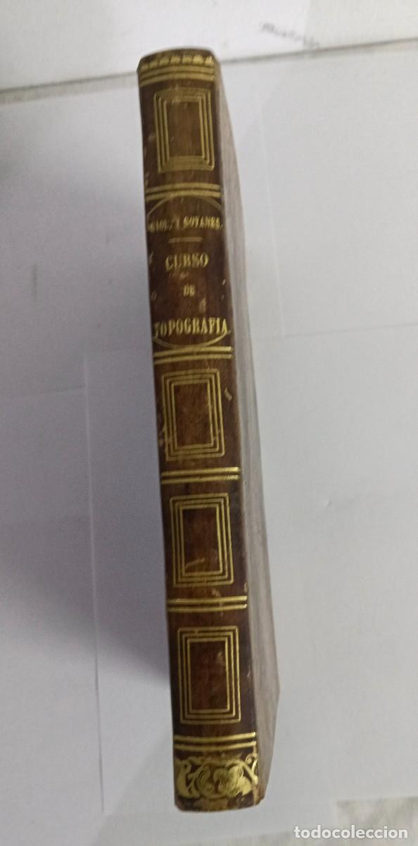 Libros antiguos: Libro Curso Elemental de Topograf&iacute;a por Don Isidro Giol y Soldevilla - A&ntilde;o 1875 2&ordf; Edici&oacute;n