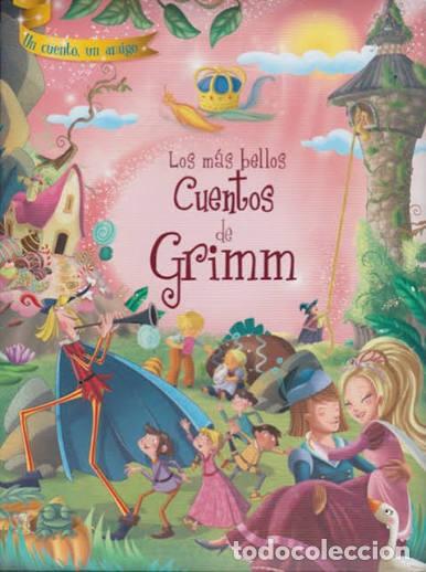 Libros antiguos: Los m&aacute;s bellos cuentos de Grimm - Hermanos Grimm