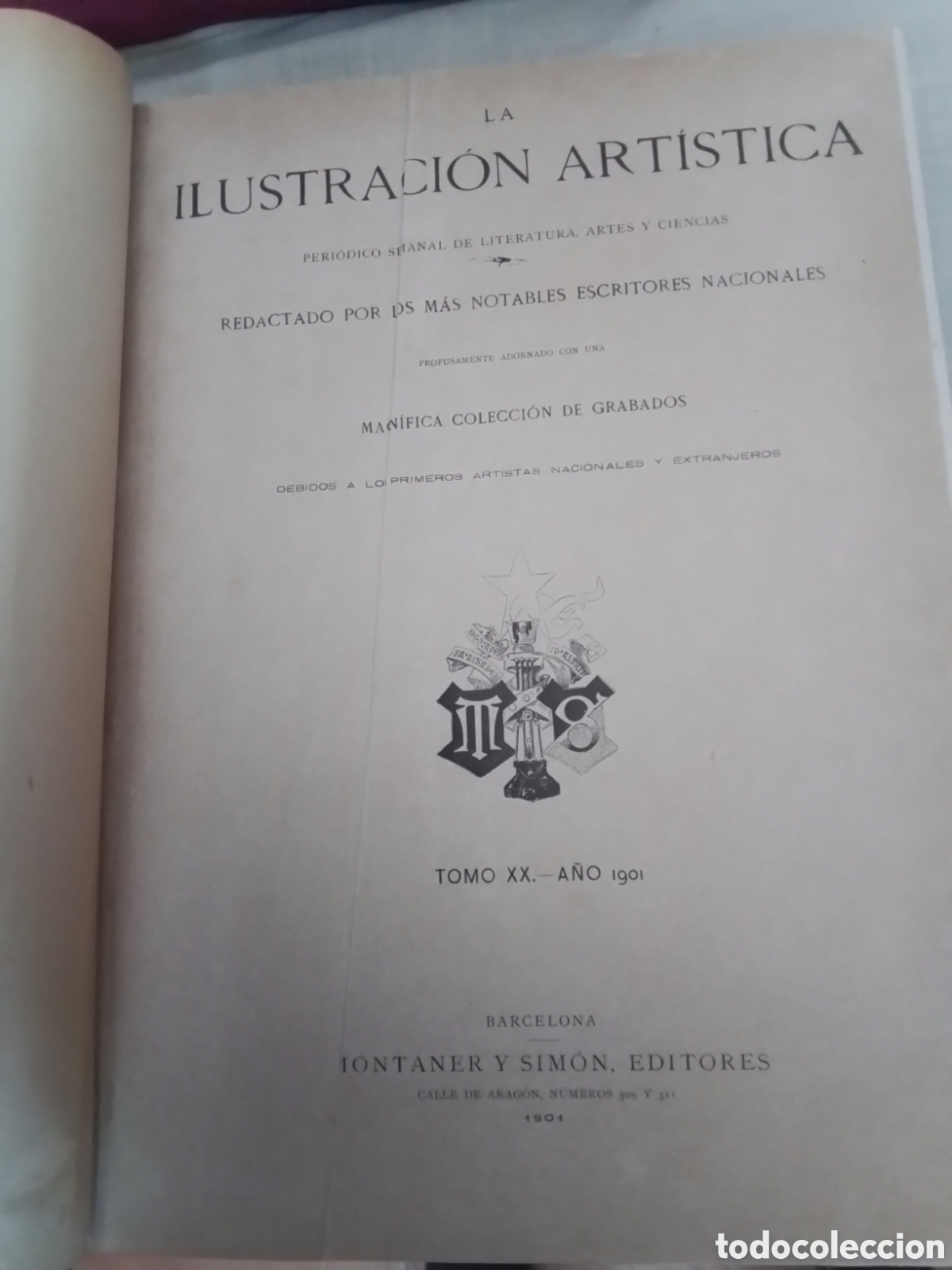 Livres anciens: &rdquo;La ilustraci&oacute;n artistica&rdquo; Tomo XX / A&ntilde;o1901. Peri&oacute;dico semanal de literatura, arte y ciencia