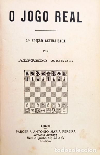 Libros antiguos: ANSUR. (Alfredo) - O JOGO REAL. [2.&ordf; EDI&Ccedil;&Atilde;O]