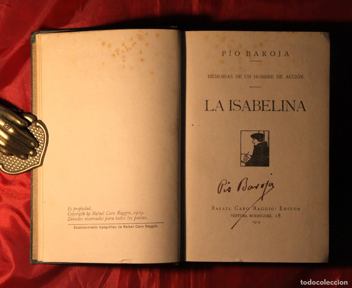 Libros antiguos: Pio Baroja - La isabelina 1919 - Firmado por el autor