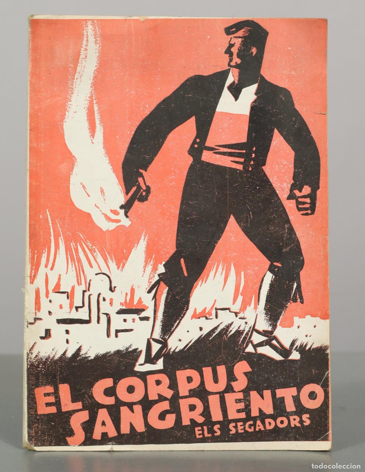 Libros antiguos: El Corpus Sangriento - Els Segadors