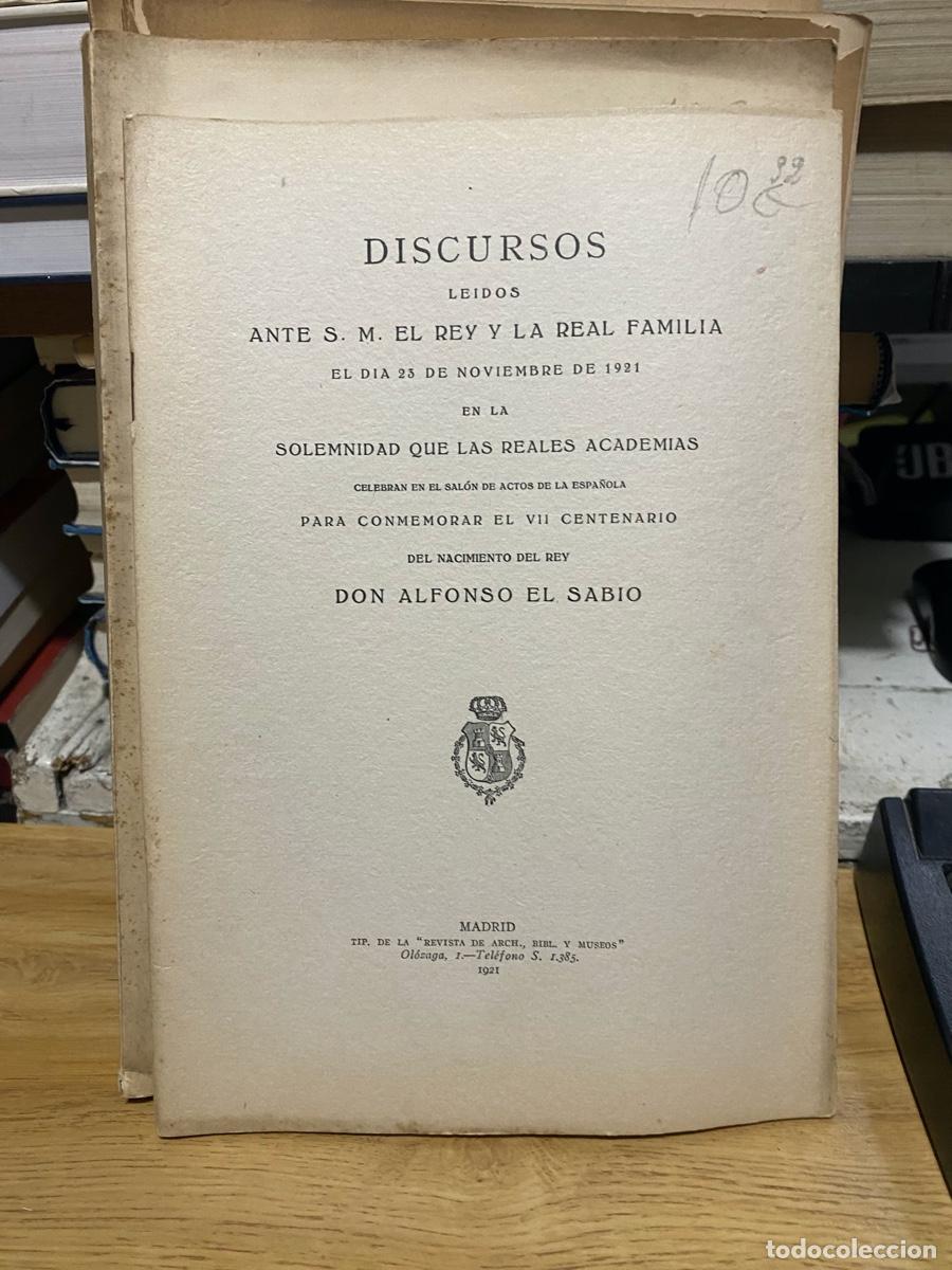 Libros antiguos: DISCURSOS, REAL ACADEMIA DE LA HISTORIA, DON ALFONSO EL SABIO