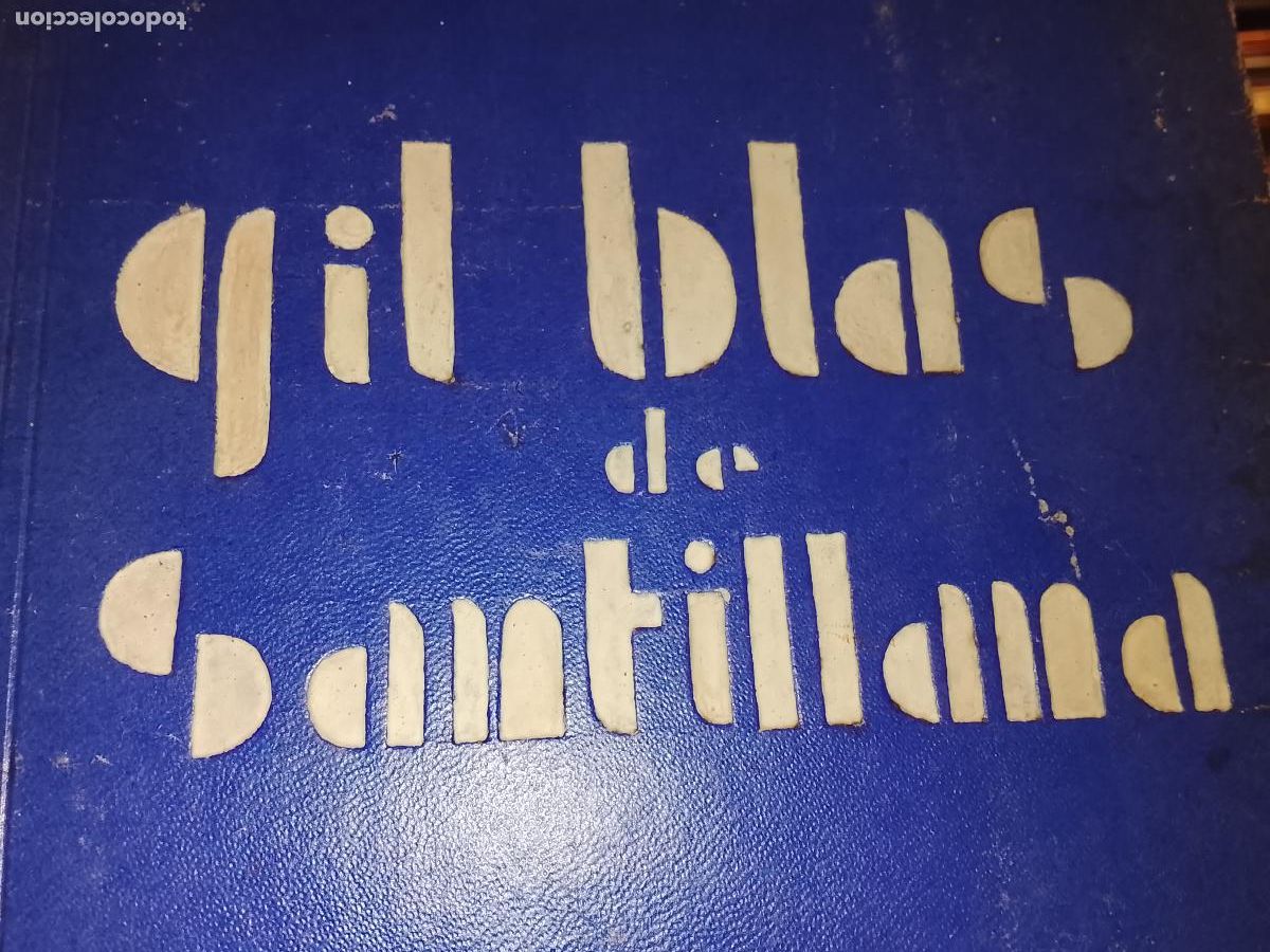 Libros antiguos: Aventuras de gil blas de santillana - alain-rene lesage - 1932 HYMSA 573 PAG.