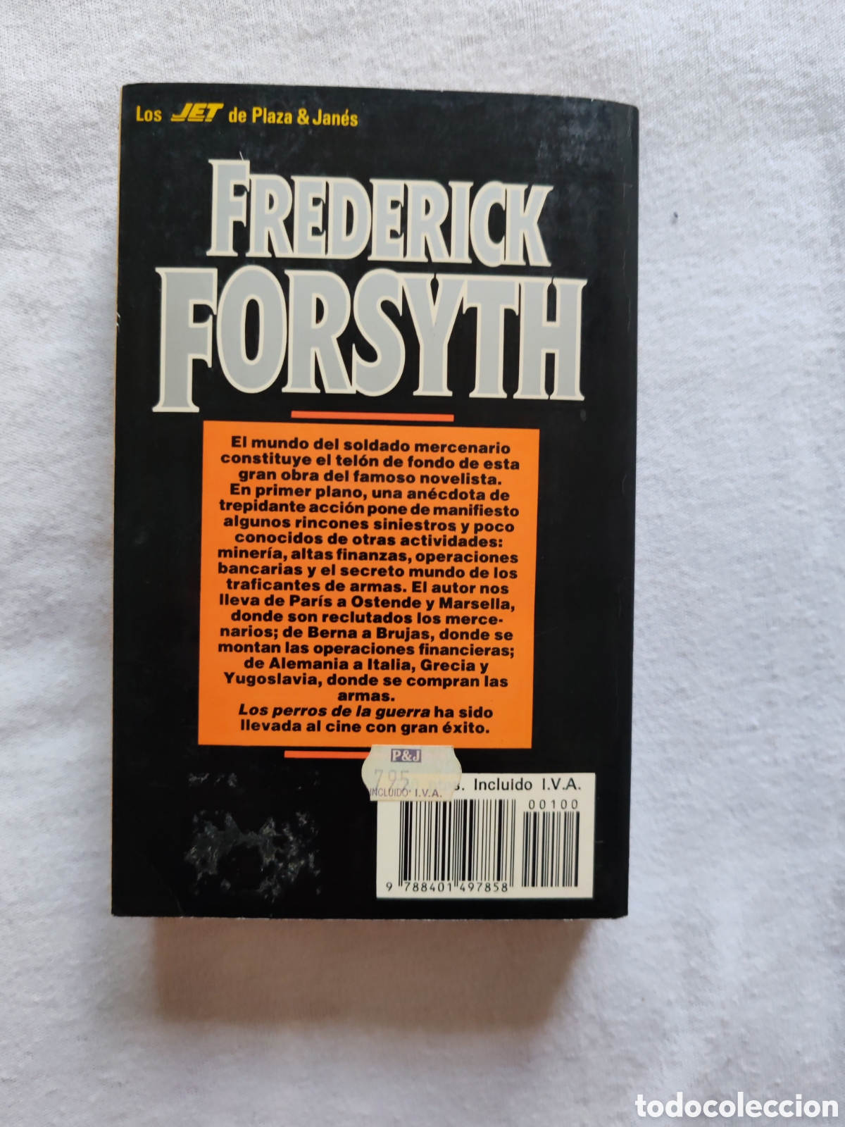 Libros antiguos: Los perros de la guerra Fred&eacute;rick Forsyth - Foto 2