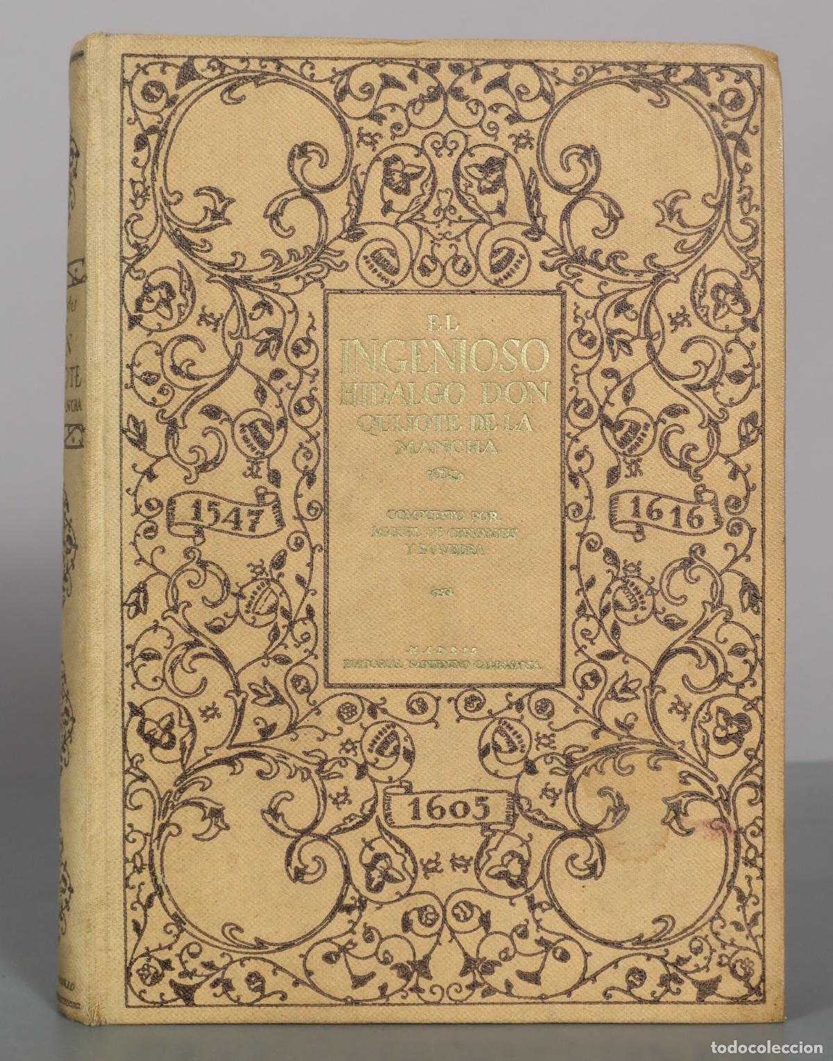 Libros antiguos: El Ingenioso Hidalgo Don Quijote de la Mancha - Miguel de Cervantes Saavedra CALLEJA