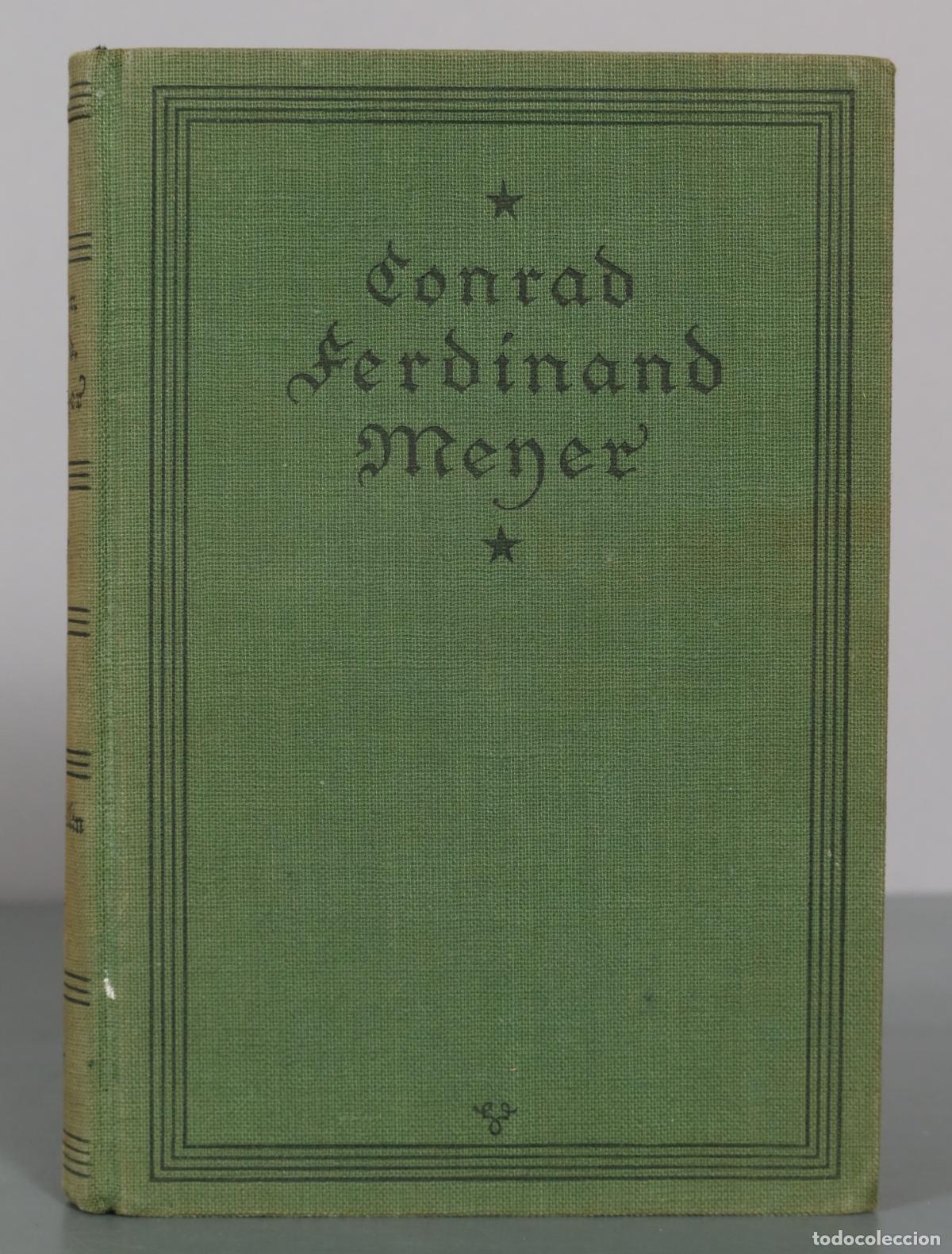 Libros antiguos: Novellen I - Conrad Ferdinand Meyer - H. Haessel Verlag 1925