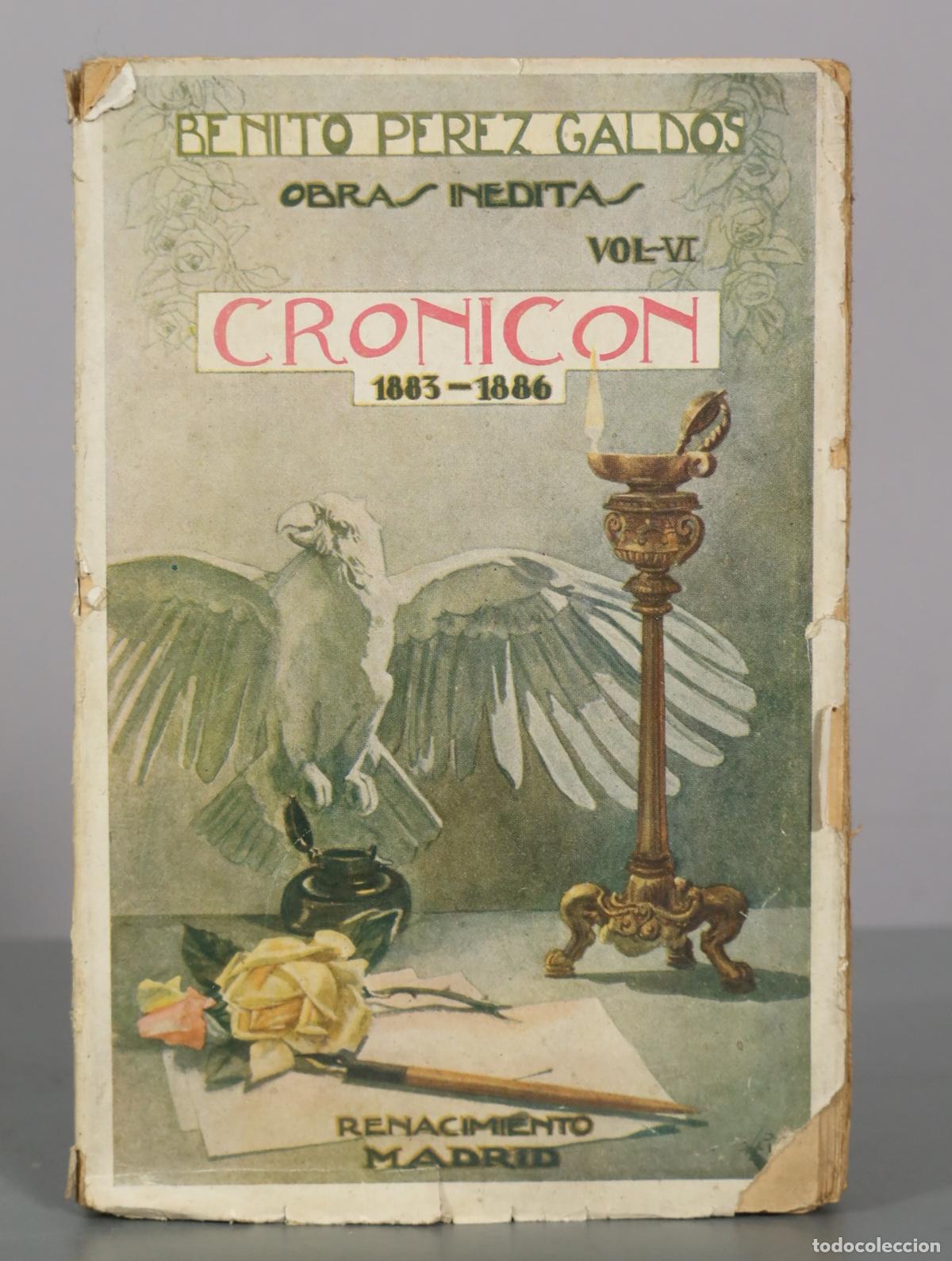 Libros antiguos: CRONICON 1883-1886 PEREZ GALDOS, Benito