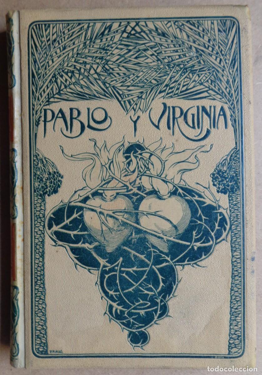 Libros antiguos: LIBRO 'PABLO Y VIRGINIA' 1902