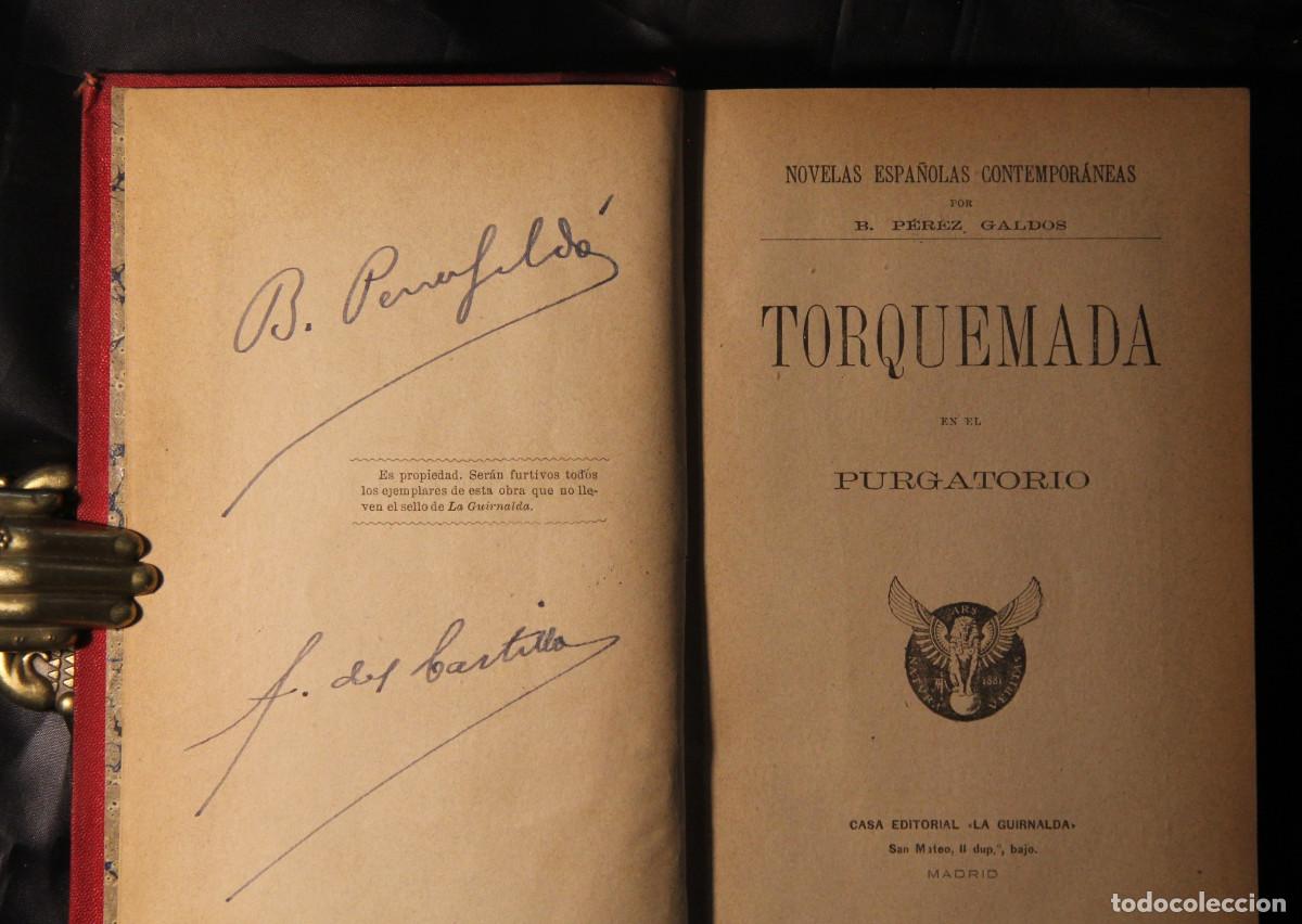 Libros antiguos: Benito P&eacute;rez Gald&oacute;s - Torquemada en el purgatorio1894 - 1&ordf; EDICI&Oacute;N - Firmado