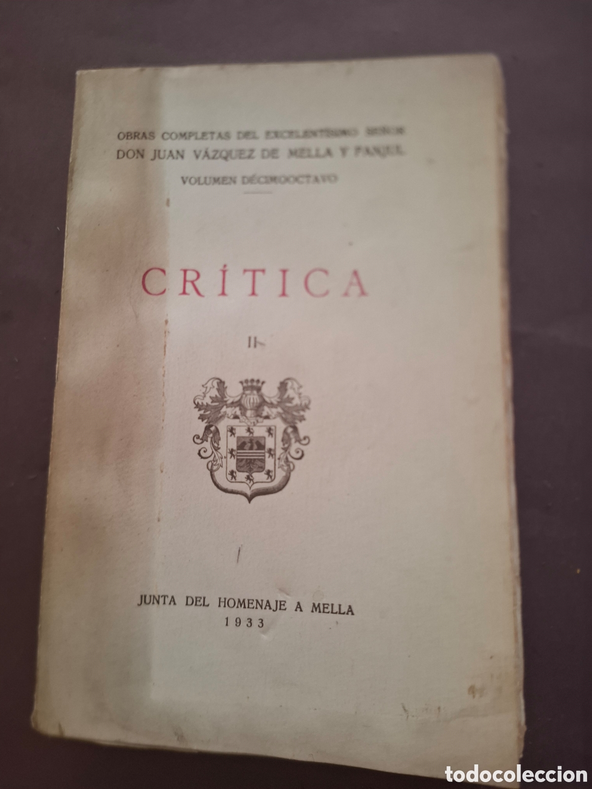 Libros antiguos: Critica II - juan Vazquez de Mella y Fanjul - 1933