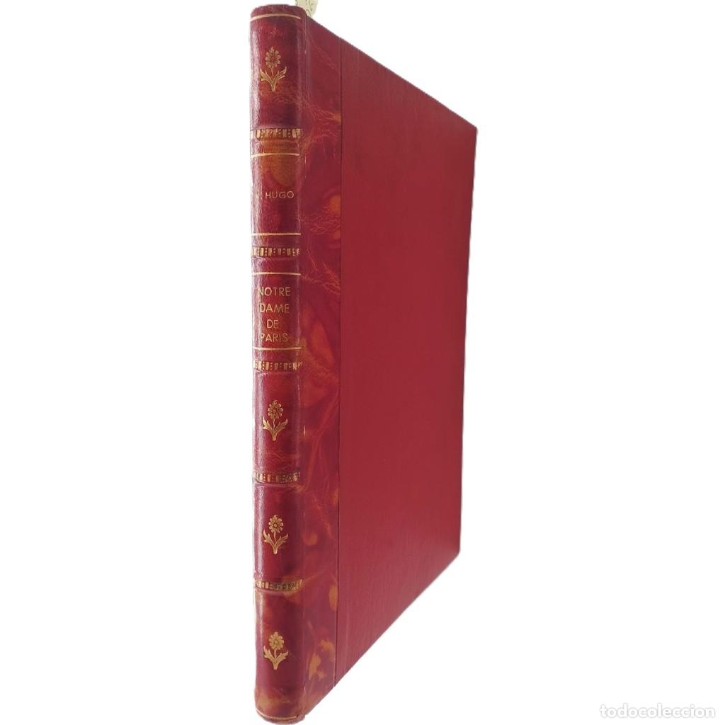 Libros antiguos: NOTRE- DAME DE PARIS. Victor Hugo (en franc&eacute;s)