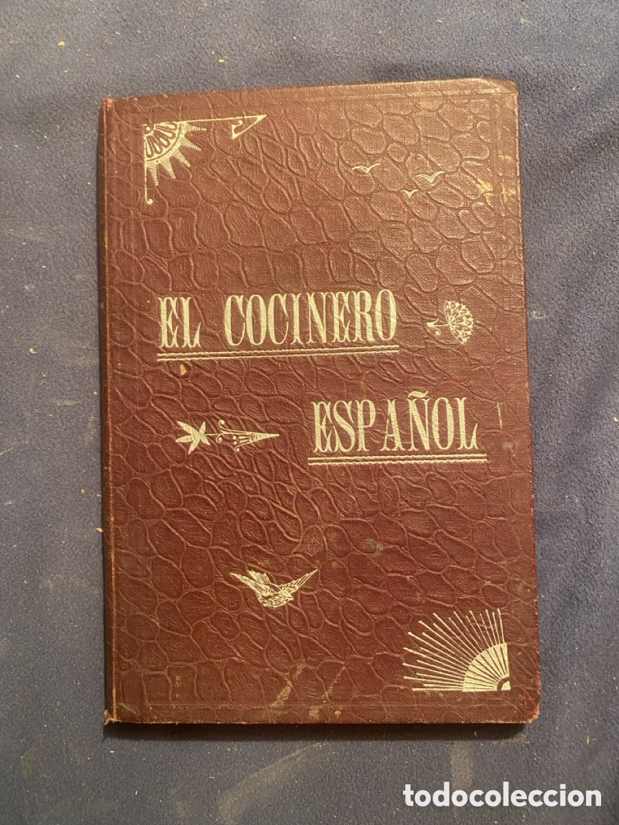 Libros antiguos: - EL COCINERO ESPA&Ntilde;OL. Manual de cocina econ&oacute;mica - (VALENCIA, 1908)