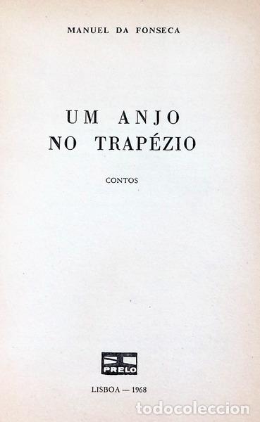 Libros antiguos: FONSECA. (Manuel da) - UM ANJO NO TRAP&Eacute;ZIO. [BRO.] - Foto 2