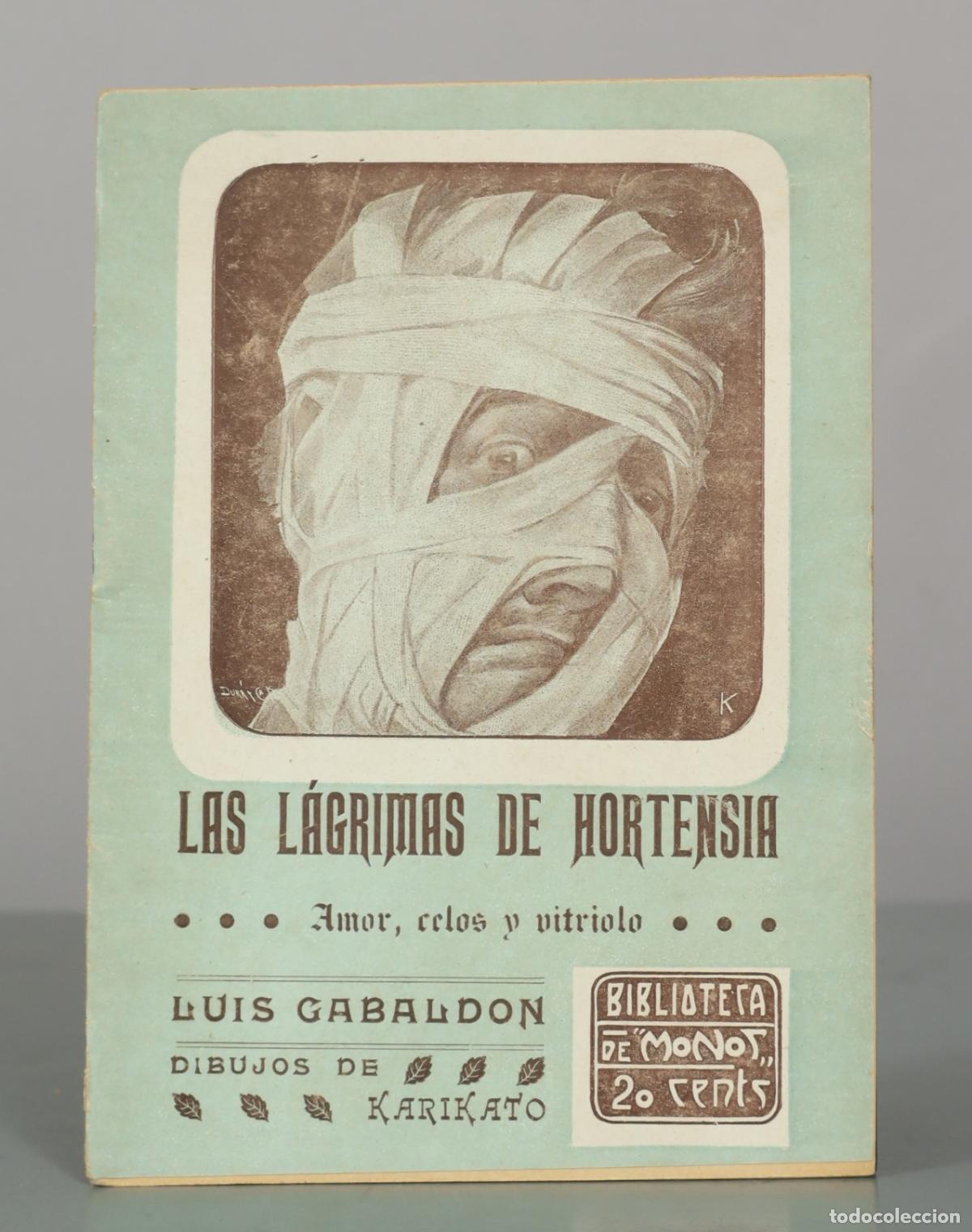 Libros antiguos: Las L&aacute;grimas de Hortensia - Luis Gabald&oacute;n, Karikato - Biblioteca de El Mono