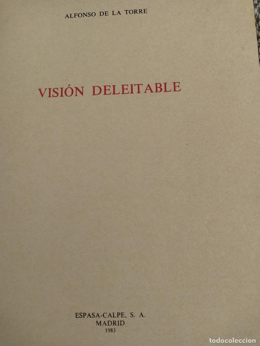 Libros antiguos: VISION DELEITABLE - ALFONSO DE LA TORRE - Foto 2
