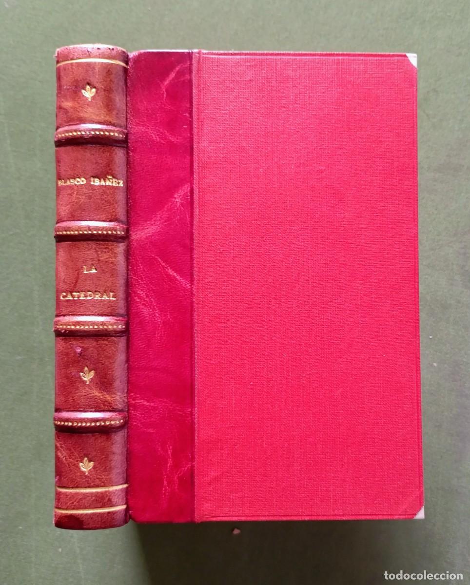 Libros antiguos: LA CATEDRAL - VICENTE BLASCO IBA&Ntilde;EZ - EDITORIAL PROMETEO.