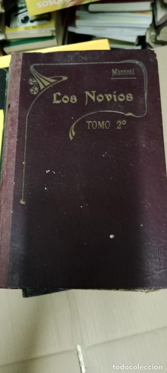 Libros antiguos: LOS NOVIOS MANZONI TOMO 2 LIBRO GG-OT