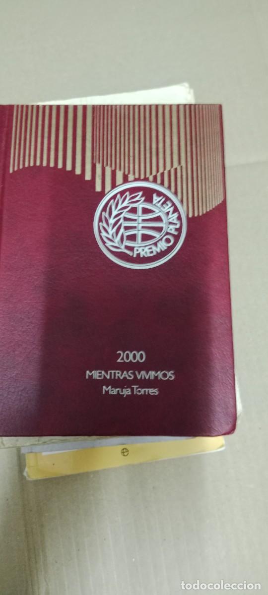 Libros antiguos: MIENTRAS VIVIMOS MARUJA TORRES LIBRO GG-OT