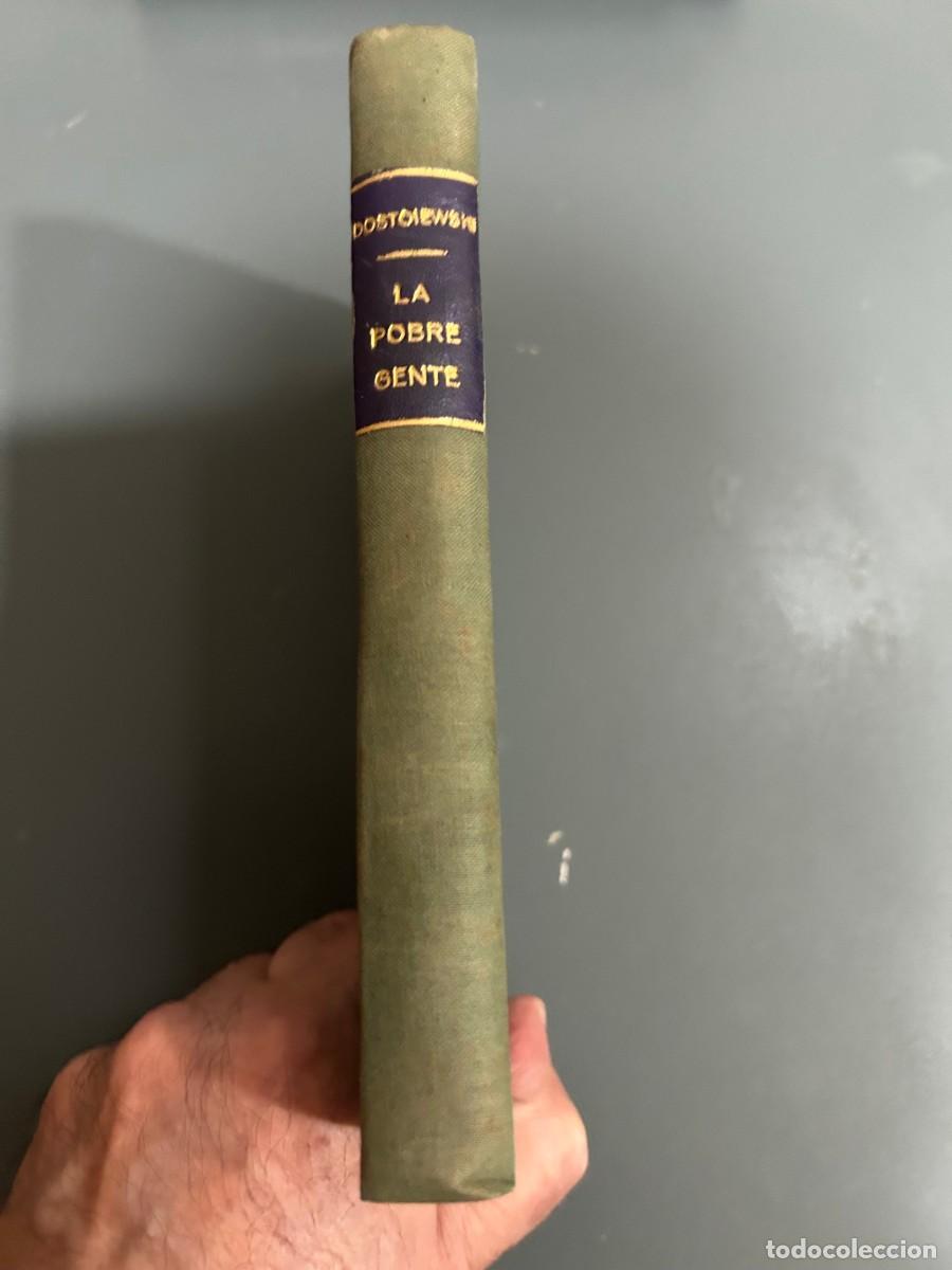 Libros antiguos: LA POBRE GENTE. FEDOR DOSTOIEWSKY.