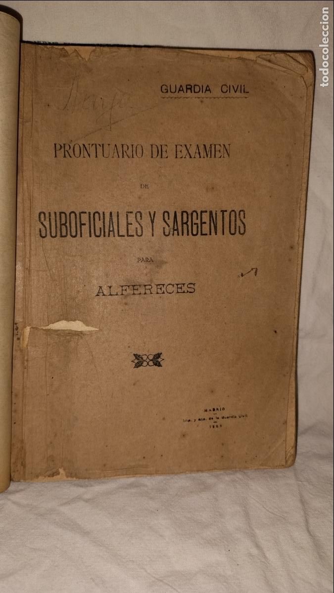 Libros antiguos: PRONTUARIO DE SUBOFICIALES Y SARGENTOS PARA ALFERECES DE LA GUARDIA CIVIL - A&Ntilde;O 1923.