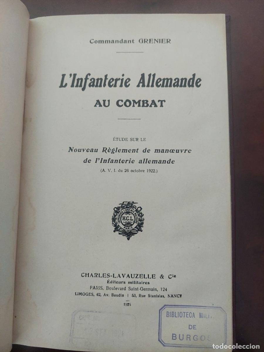 Libros antiguos: L'Infanterie Allemande au combat - Comandant Grenier. Par&iacute;s, 1924.