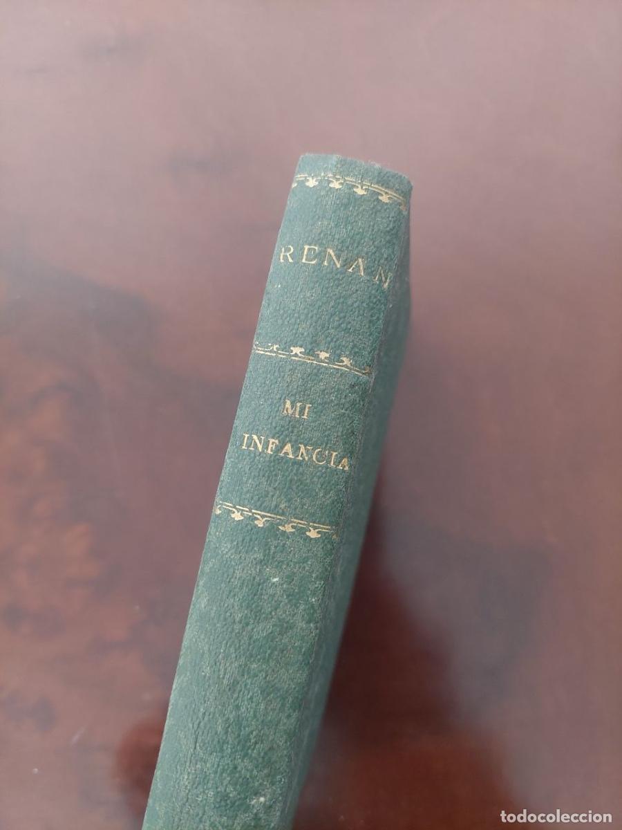 Libros antiguos: Ernesto Renan - Mi infancia y mi juventud. La Espa&ntilde;a Moderna. Madrid,