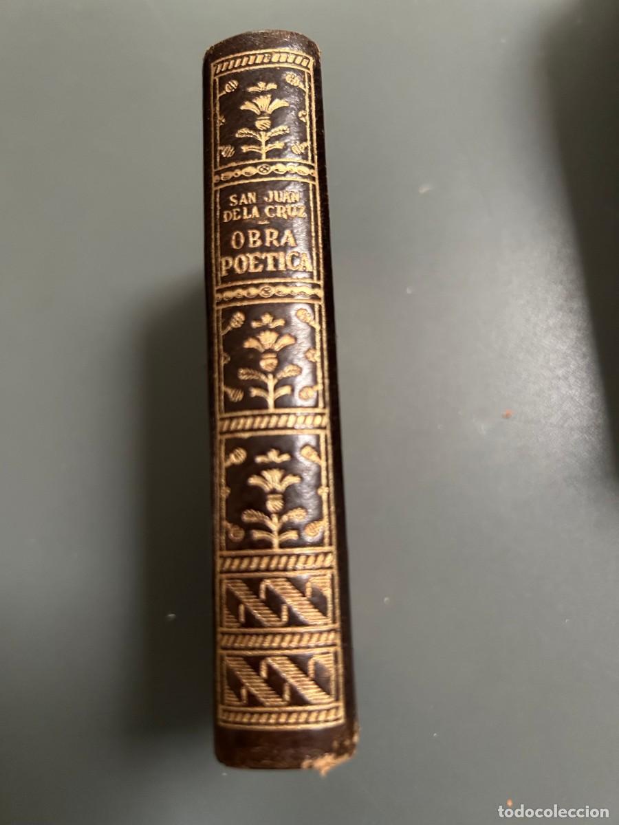 Libros antiguos: OBRA PO&Eacute;TICA. SAN JUAN DE LA CRUZ. PR&Oacute;LOGO M. MANENT.
