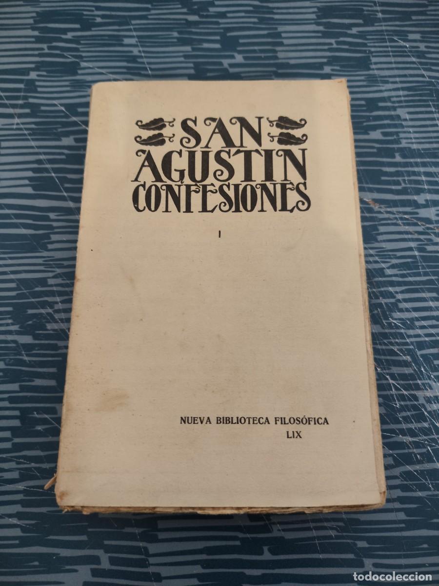 Libros antiguos: LAS CONFESIONES DE SAN AGUST&Iacute;N I,P.ANGEL C.VEGA, MADRID,1932,255 P&Aacute;GINAS.