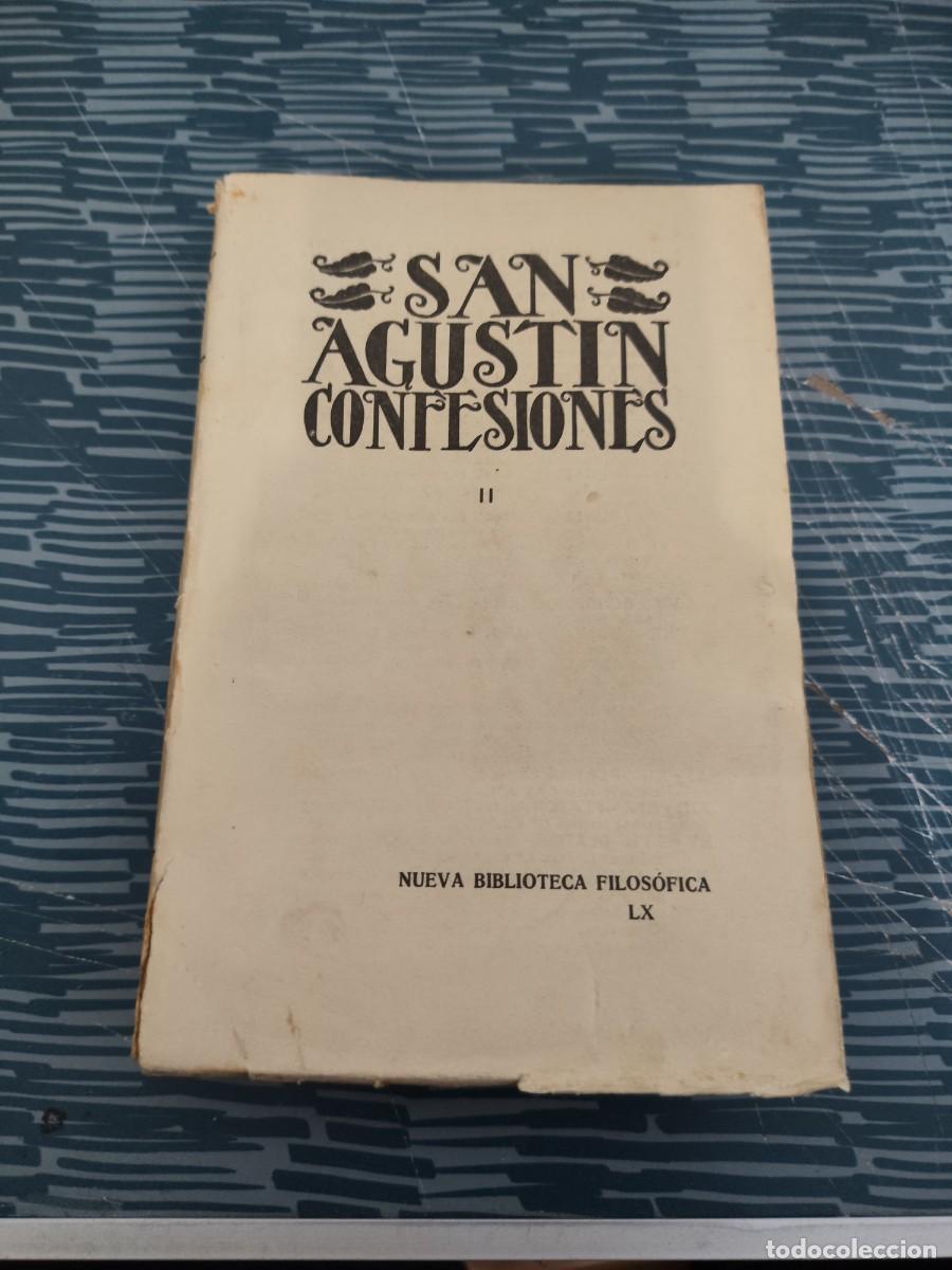 Libros antiguos: LAS CONFESIONES DE SAN AGUST&Iacute;N II,P.ANGEL C.VEGA, MADRID,1932,293 P&Aacute;GINAS.
