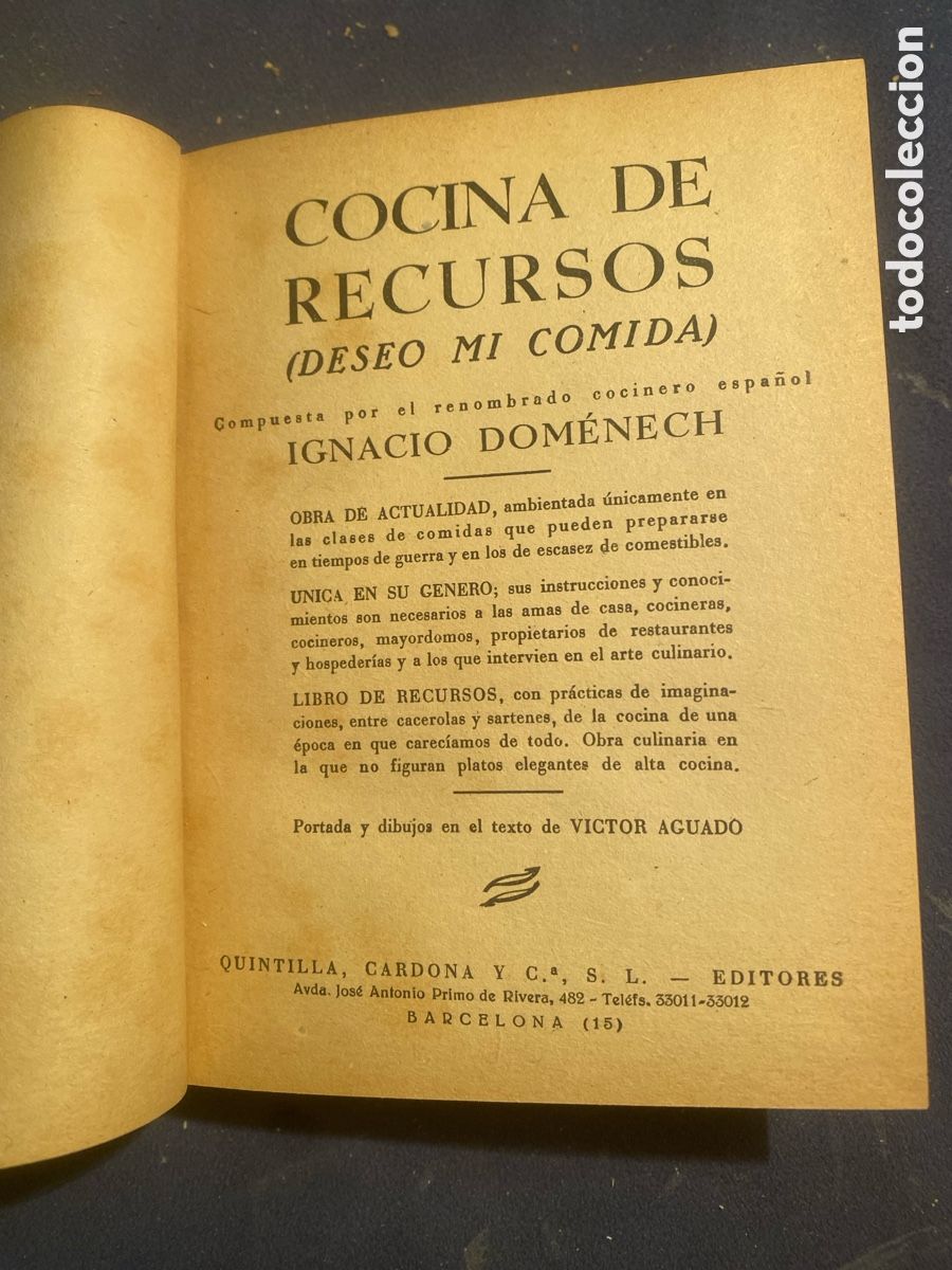 Libros antiguos: IGNACIO DOMENECH: - COCINA DE RECURSOS (Deseo mi comida) - (c. 1940) - Foto 2