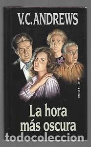 Antiquarische B&uuml;cher: La Hora M&aacute;s Oscura - V.c. Andrews - C&iacute;rculo de Lectores