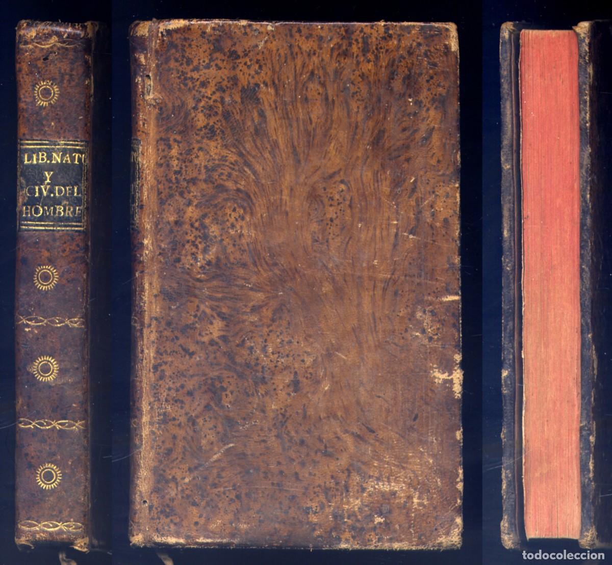 Libros antiguos: [CARLI, Gian Rinaldo]. Discurso sobre la verdadera libertad natural y civil del hombre. Madrid, 1798