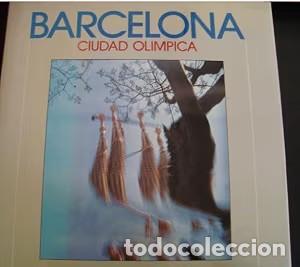 Libros antiguos: Barcelona Ciudad Ol&iacute;mpica - Ediciones Castell