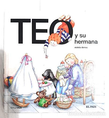 Libros antiguos: Teo y su hermana - Violeta Denou - C&iacute;rculo de Lectores
