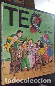 Libros antiguos: Teo y su cumplea&ntilde;os - Violeta Denou - C&iacute;rculo de Lectores